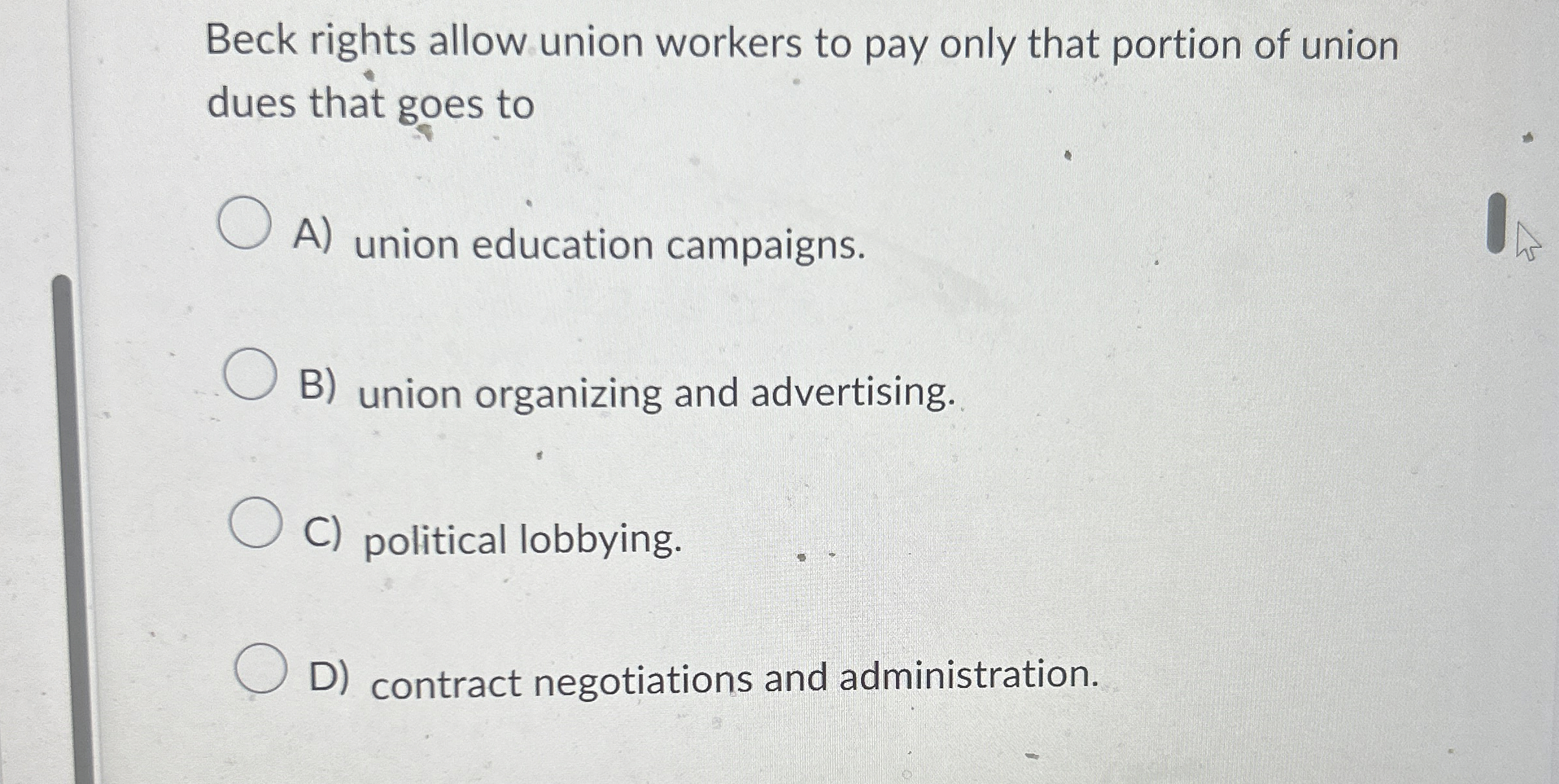  Beck rights allow union workers to pay only that portion of