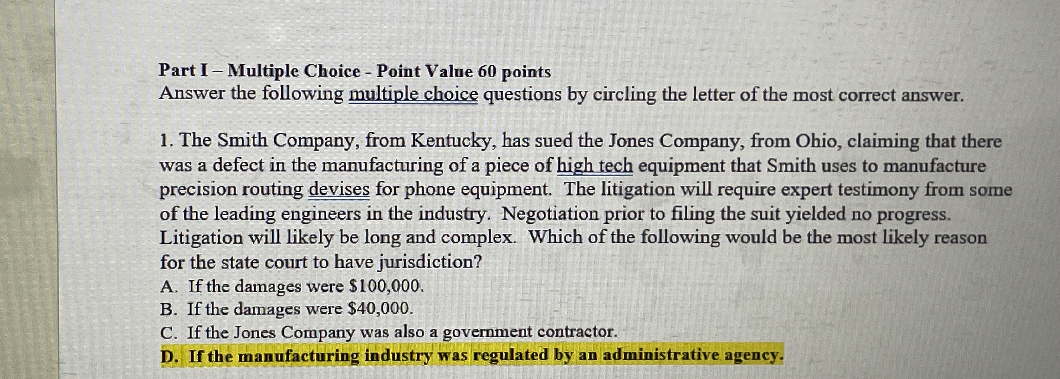  Part I - Multiple Choice - Point Value 60 points Answer