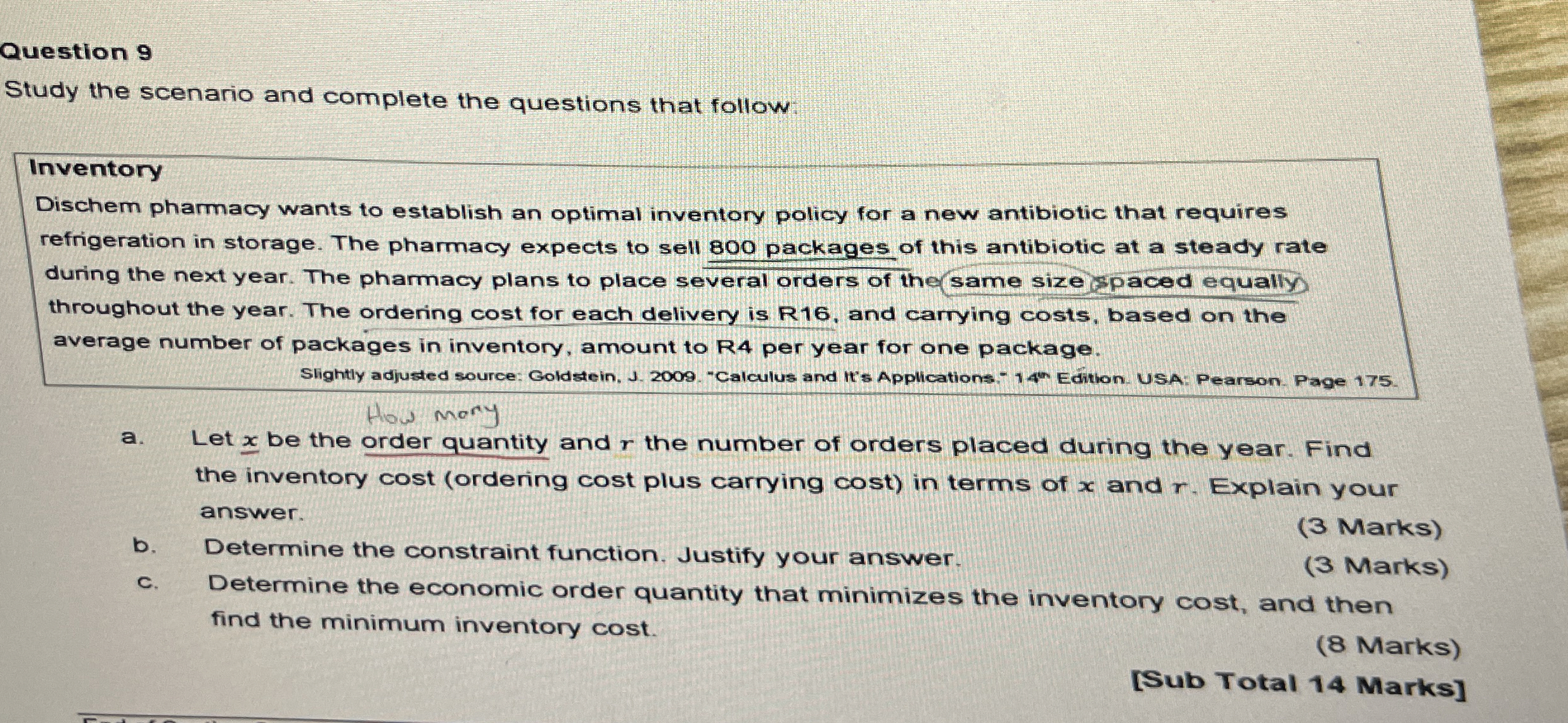  Question 9 Study the scenario and complete the questions that follow.