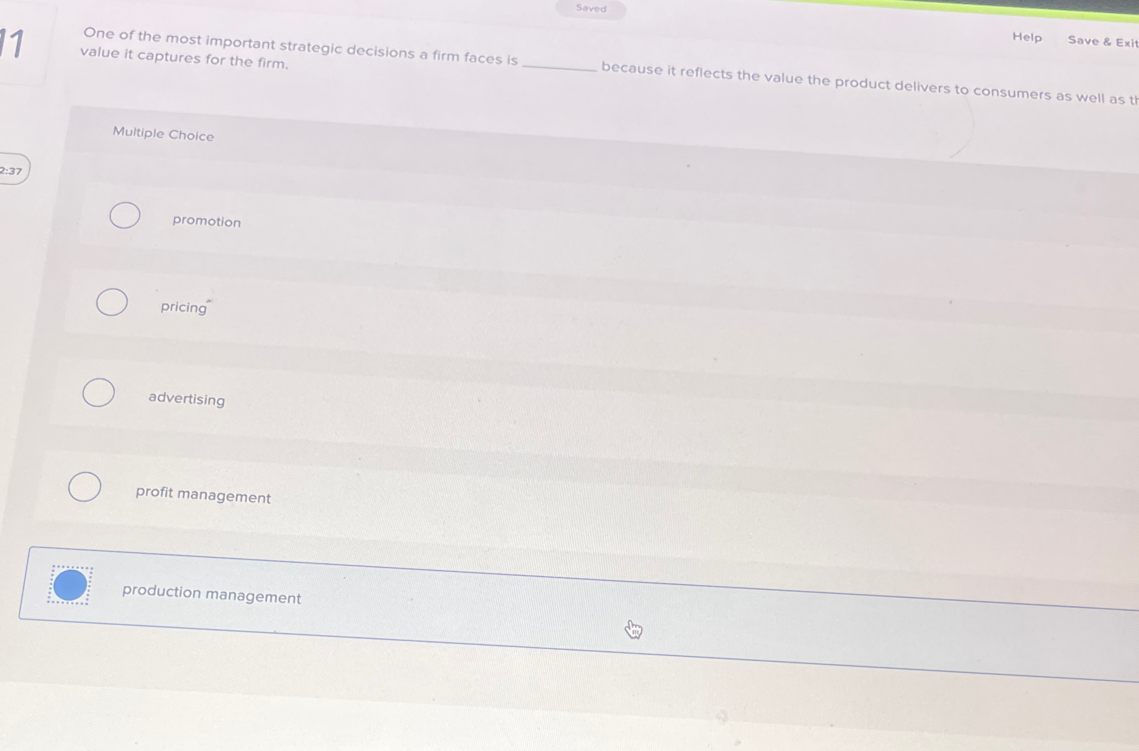  Saved Help Save & Exit One of the most important strategic