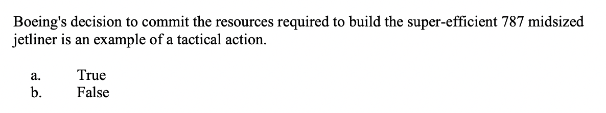  Boeing's decision to commit the resources required to build the super-efficient