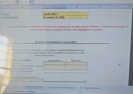  \table[[B,c,D,E,F],[,,,,],[CLINT:,Apollo Shaes,,,],[PERIOD ENDED,December 31,2020,,,]] This completed locm must be provided to