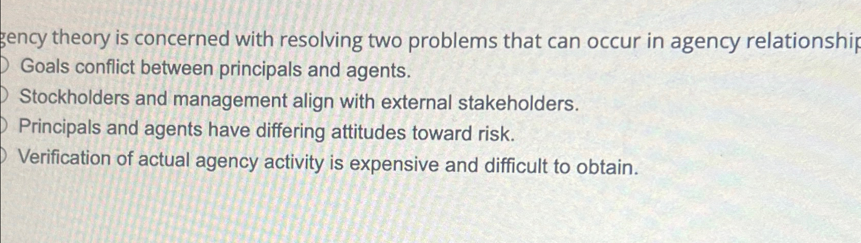  gency theory is concerned with resolving two problems that can occur