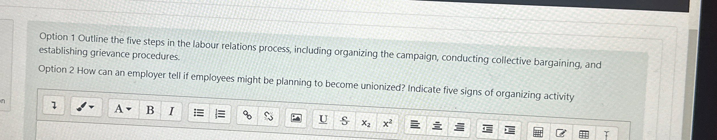  Option 1 Outline the five steps in the labour relations process,