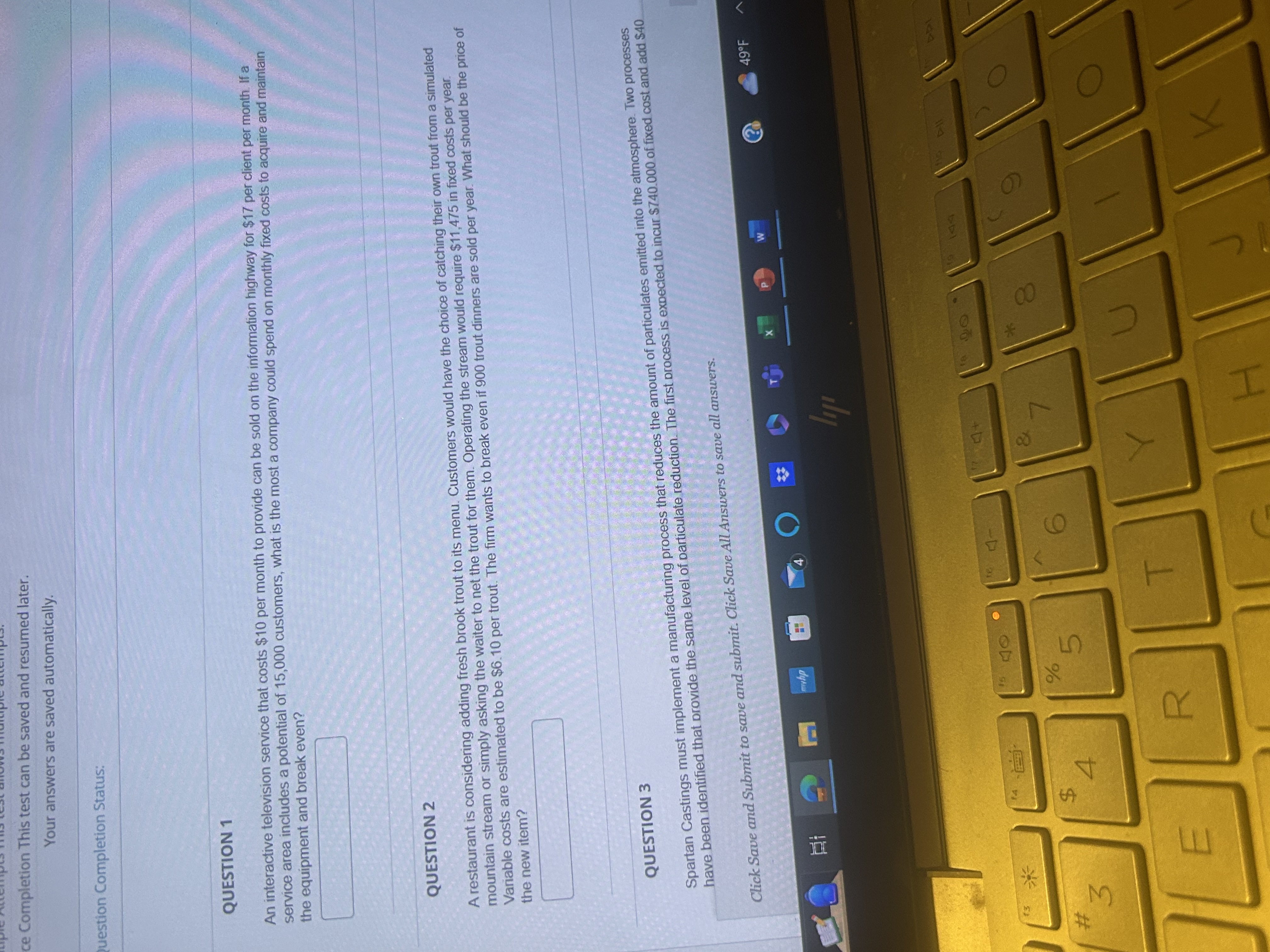  ce Completion This test can be saved and resumed later. Your