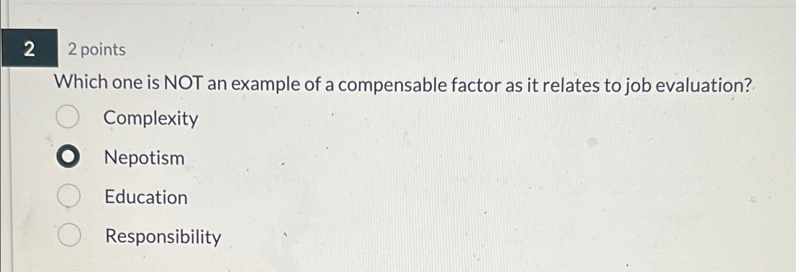  22 points Which one is NOT an example of a compensable