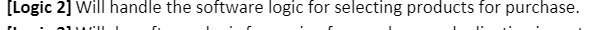  [Logic 2] Will handle the software logic for selecting products for