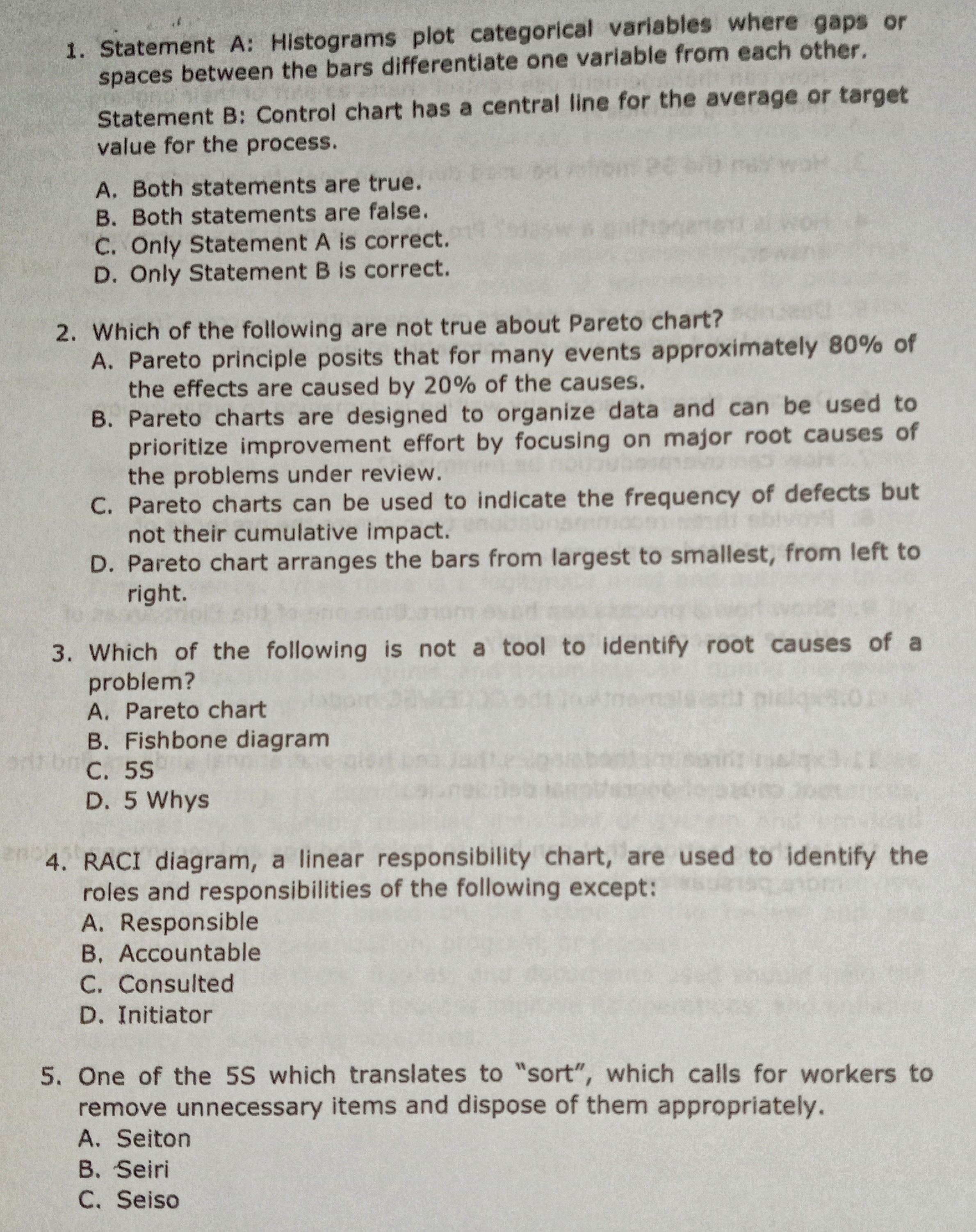  1. Statement A: Histograms plot categorical variables where gaps or spaces