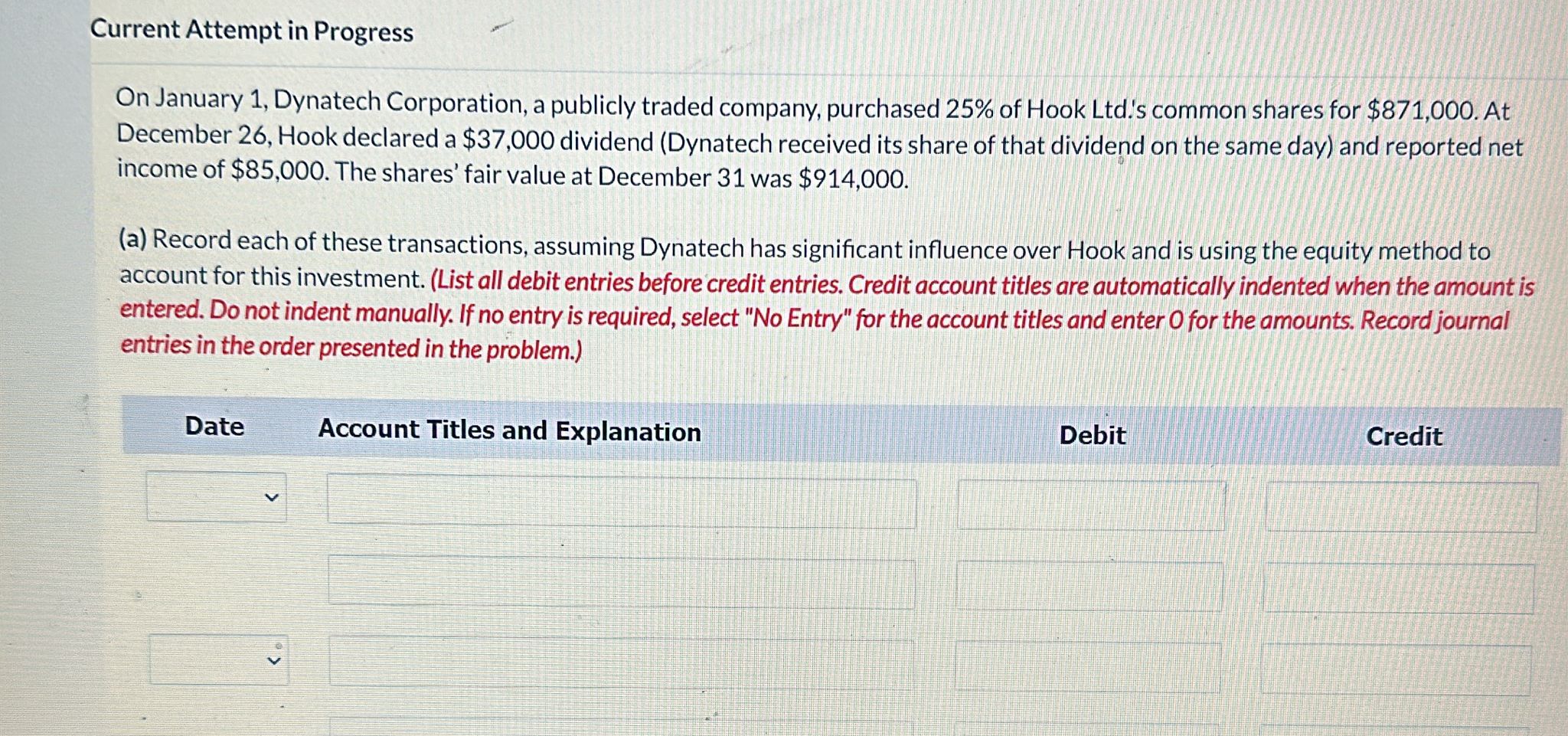  Current Attempt in Progress On January 1, Dynatech Corporation, a publicly