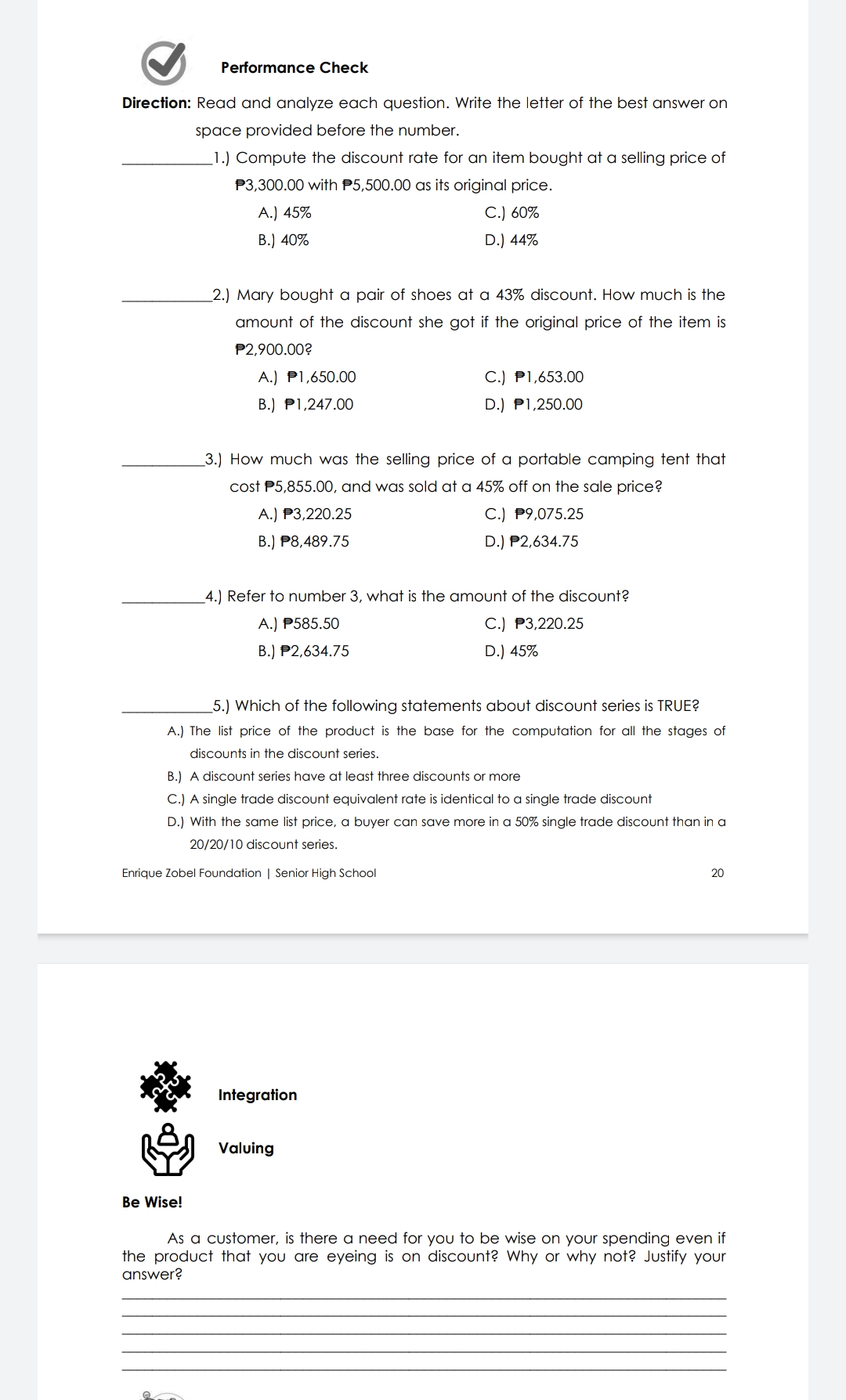 in the space provided below. R.G. Perez gave a 15% discount to