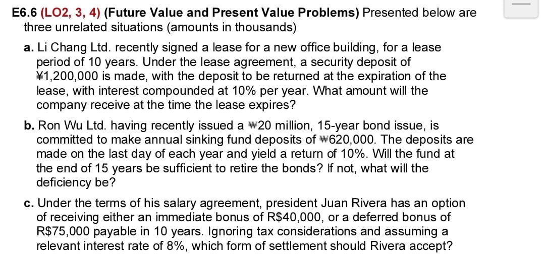  E6.6 (L02, 3, 4) (Future Value and Present Value Problems) Presented