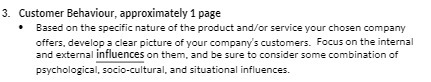 3. Customer Behaviour, approximately 1 page Based on the specific nature