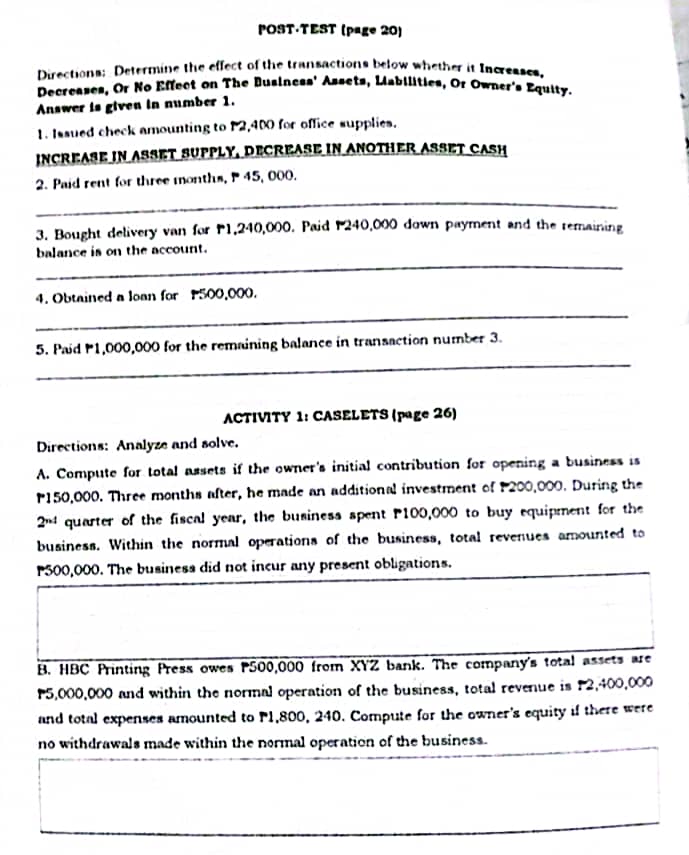 on the appropriate column. Statements Accounting Accounting Assumption Principle 1. All business