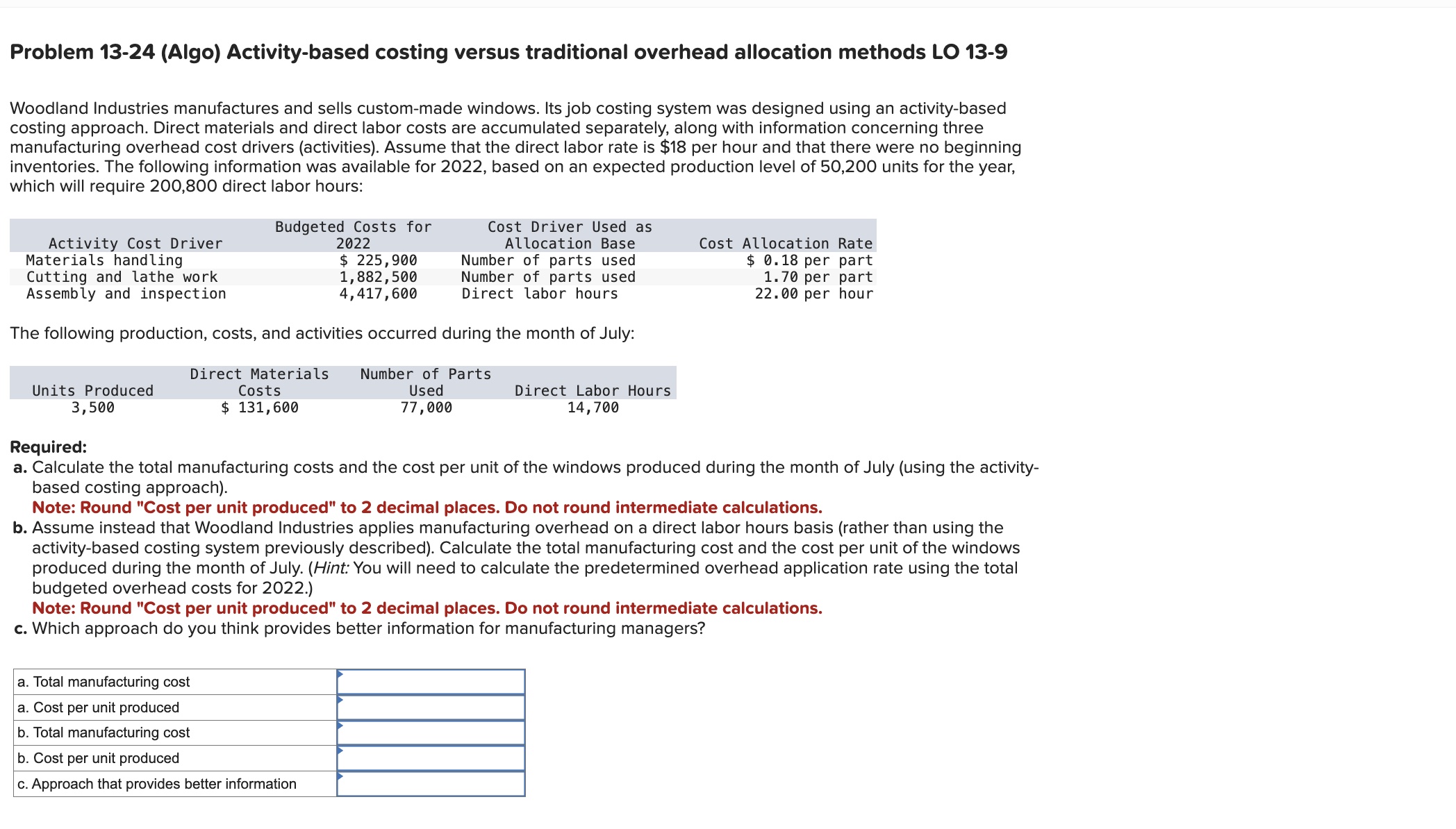  Problem 13-24 (Algo) Activity-based costing versus traditional overhead allocation methods LO