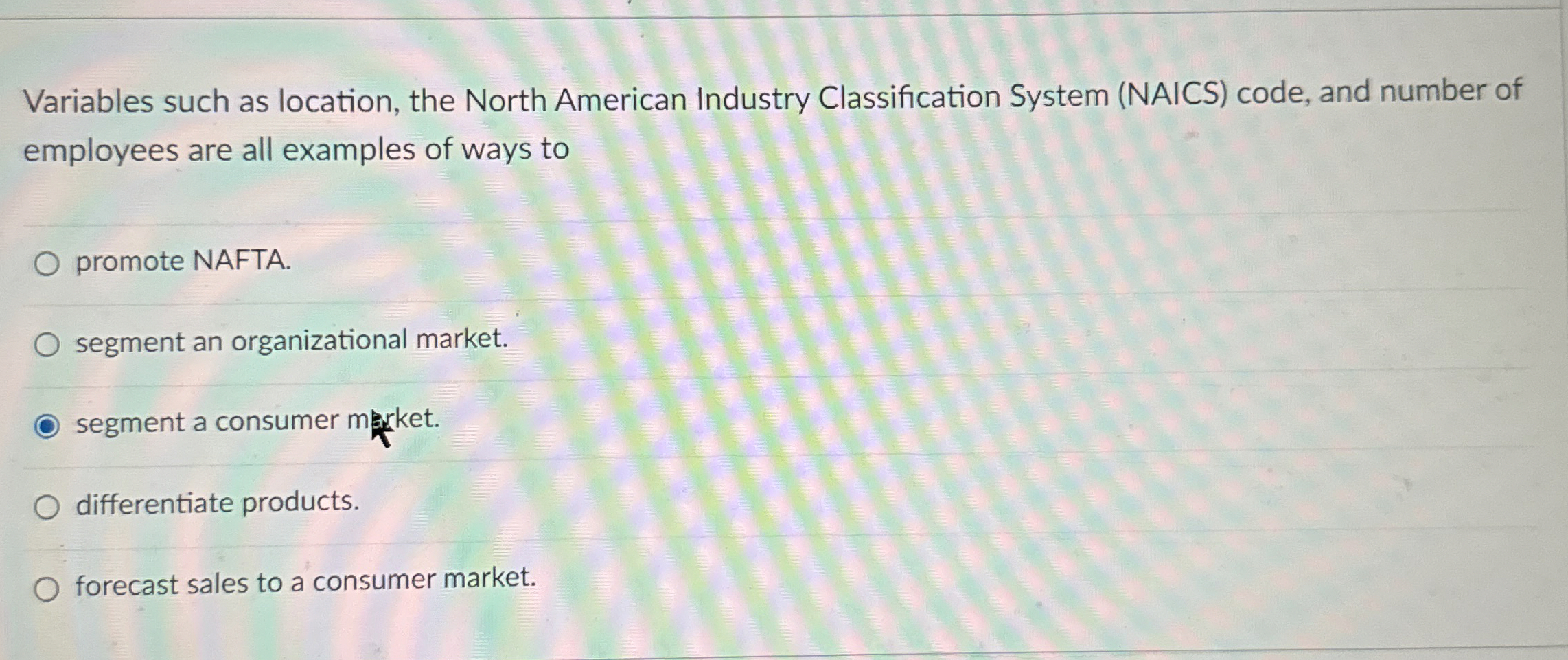  Variables such as location, the North American Industry Classification System (NAICS)