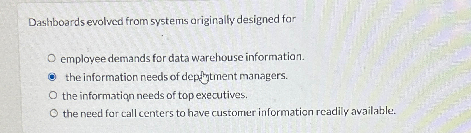  Dashboards evolved from systems originally designed for employee demands for data