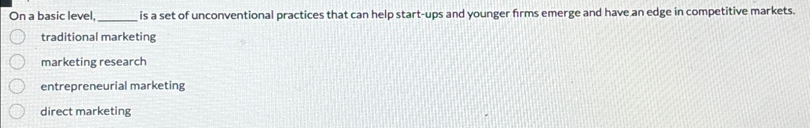  On a basic level, is a set of unconventional practices that