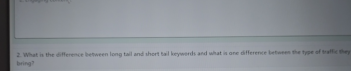  What is the difference between long tail and short tail keywords