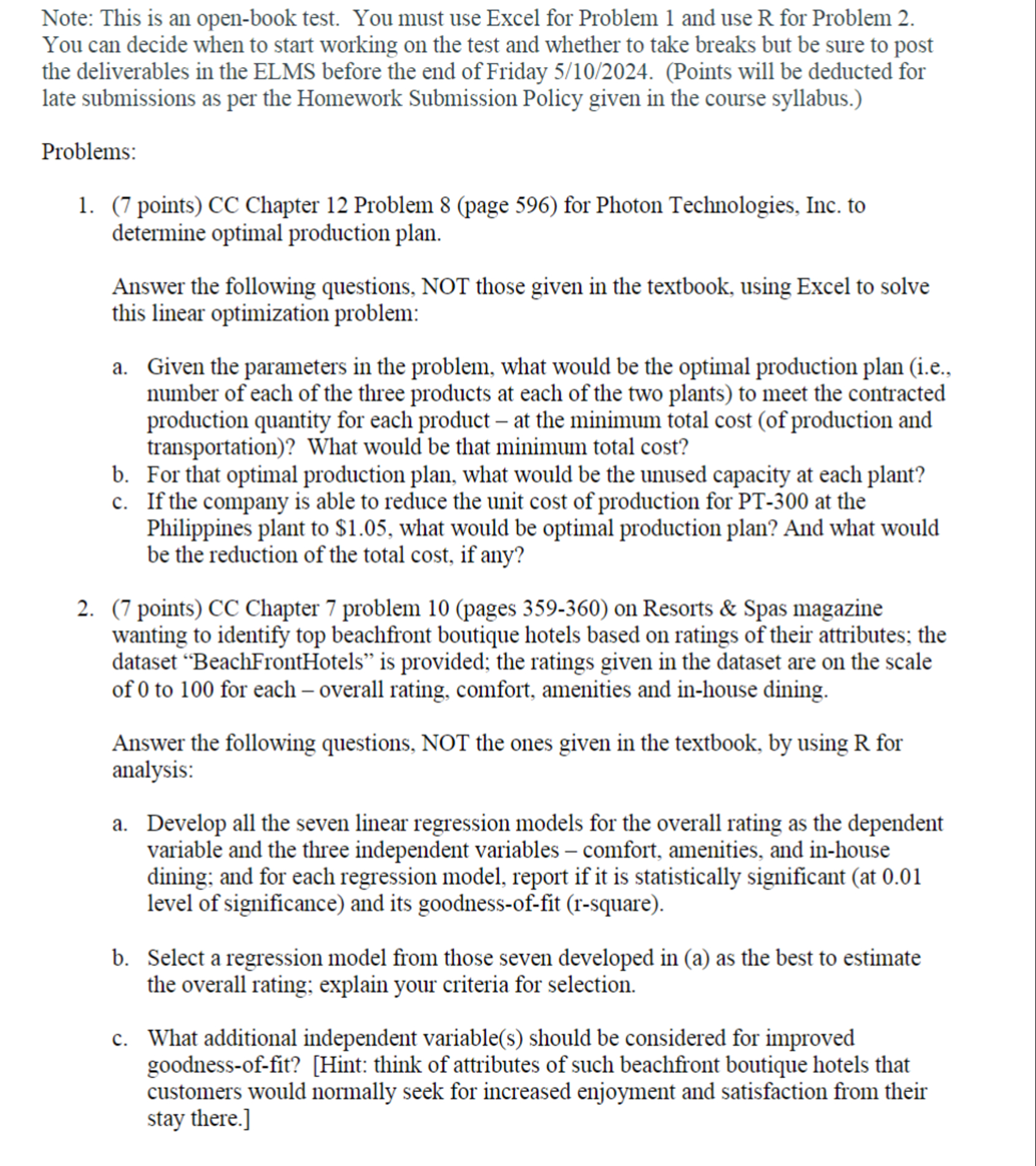  Note: This is an open-book test. You must use Excel for