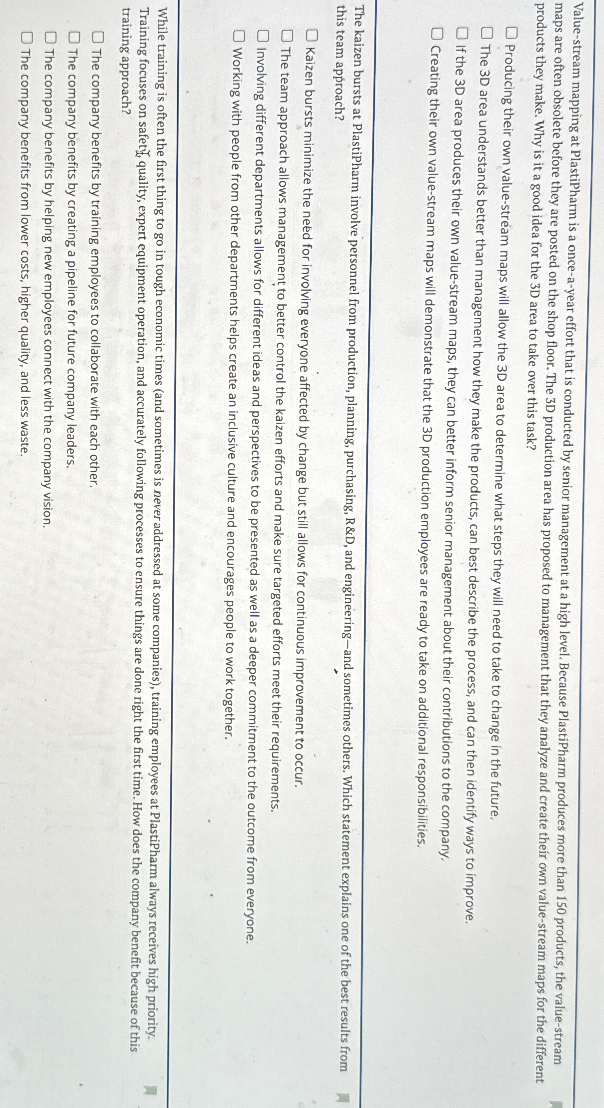  Value-stream mapping at PlastiPharm is a once-a-year effort that is conducted