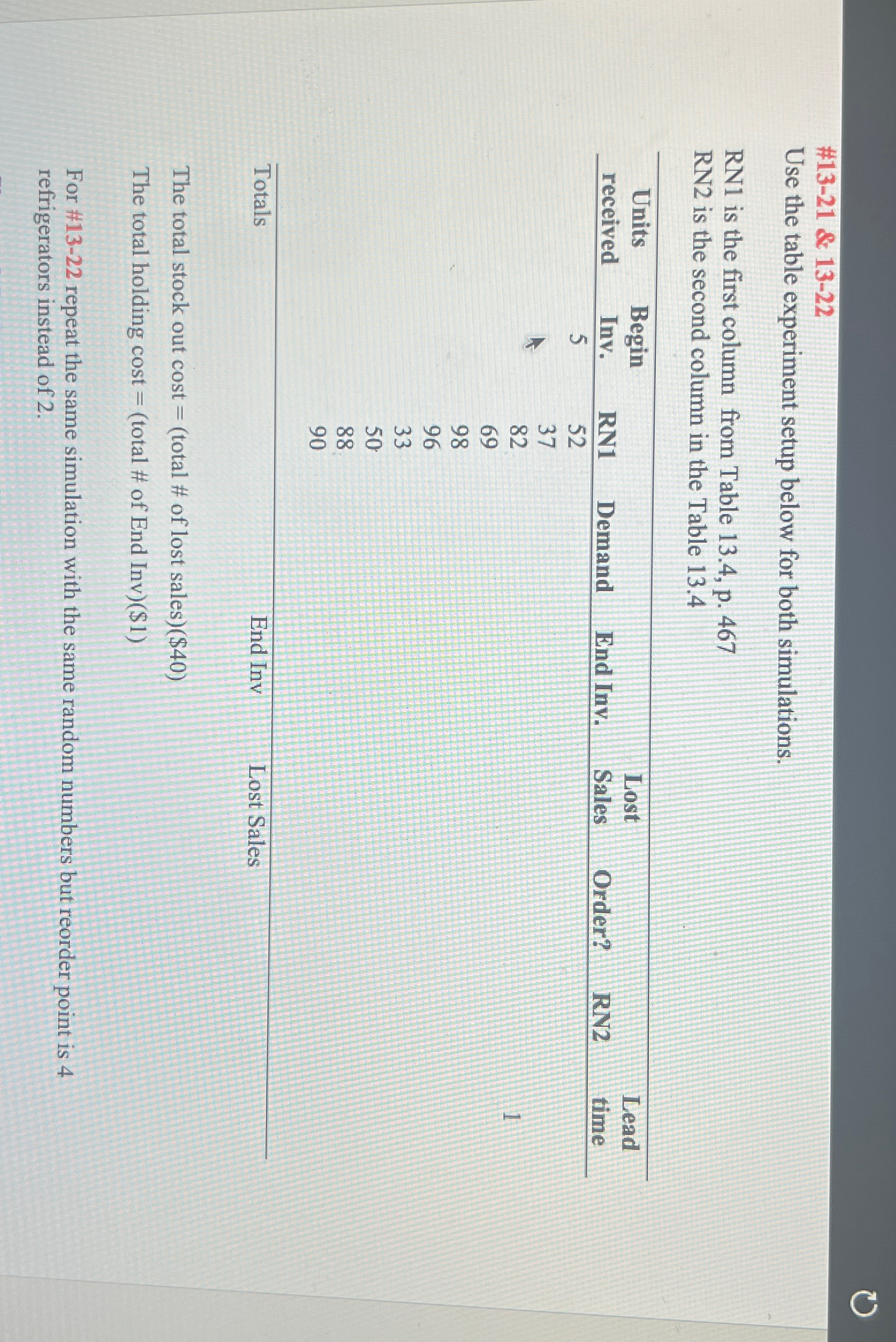  #13-21 & 13-22 Use the table experiment setup below for both
