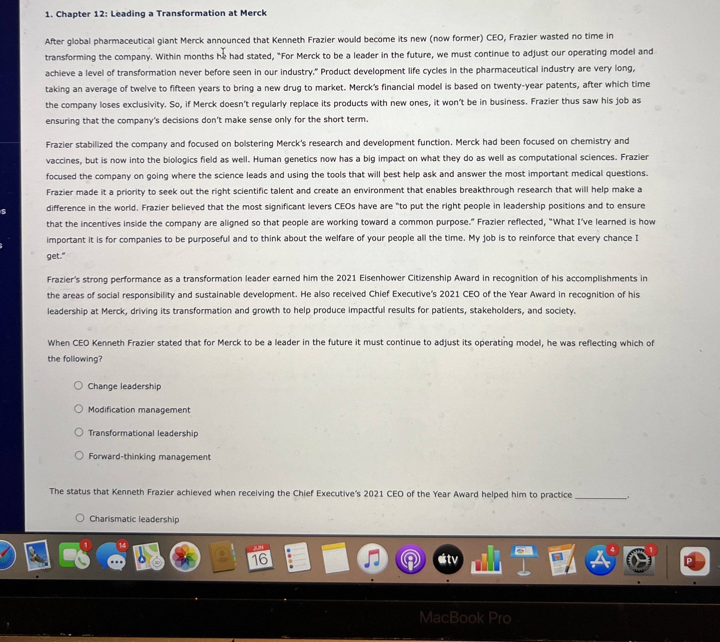  Chapter 12: Leading a Transformation at Merck After global pharmaceutical giant