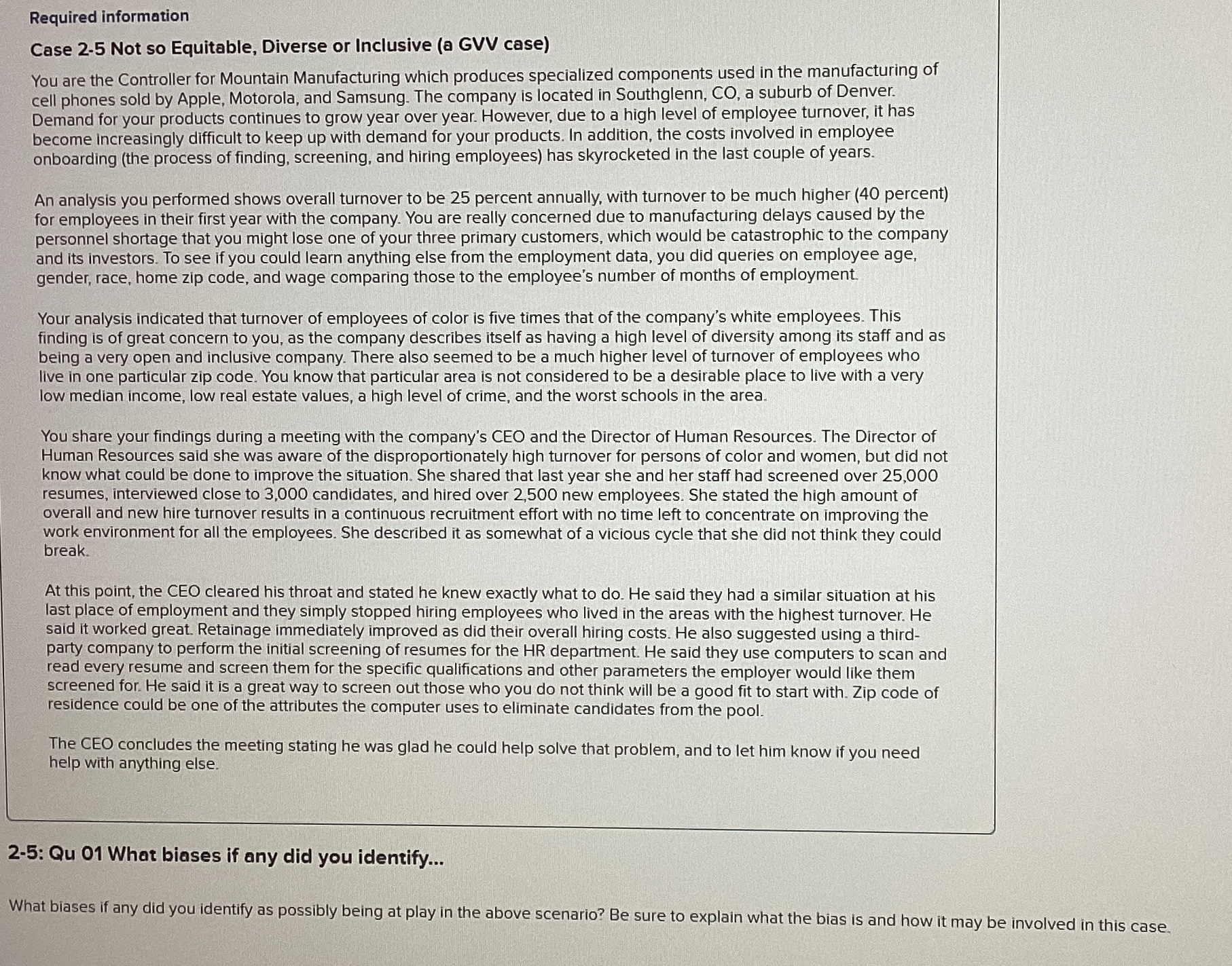  Required information Case 2-5 Not so Equitable, Diverse or Inclusive (a