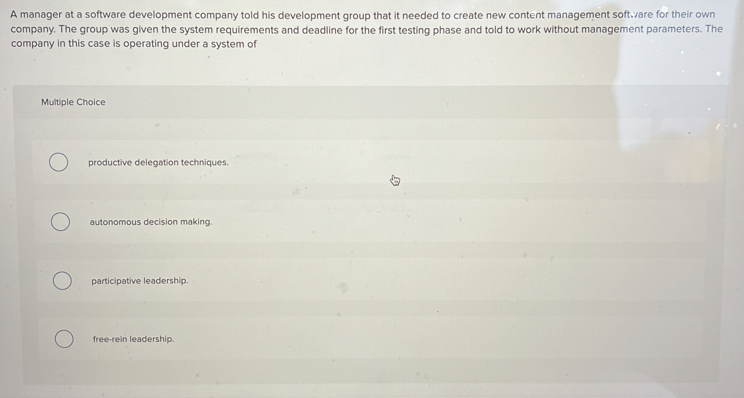  A manager at a software development company told his development group