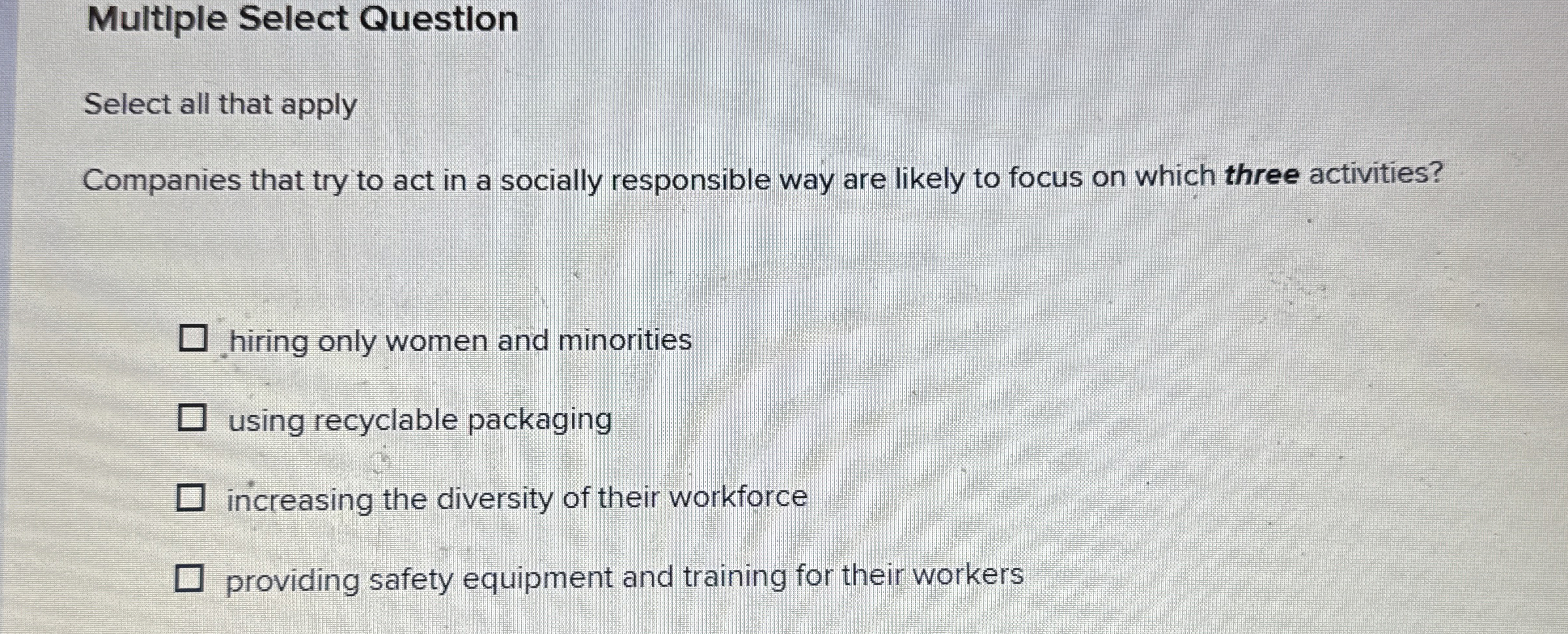  Multiple Select Questlon Select all that apply Companies that try to