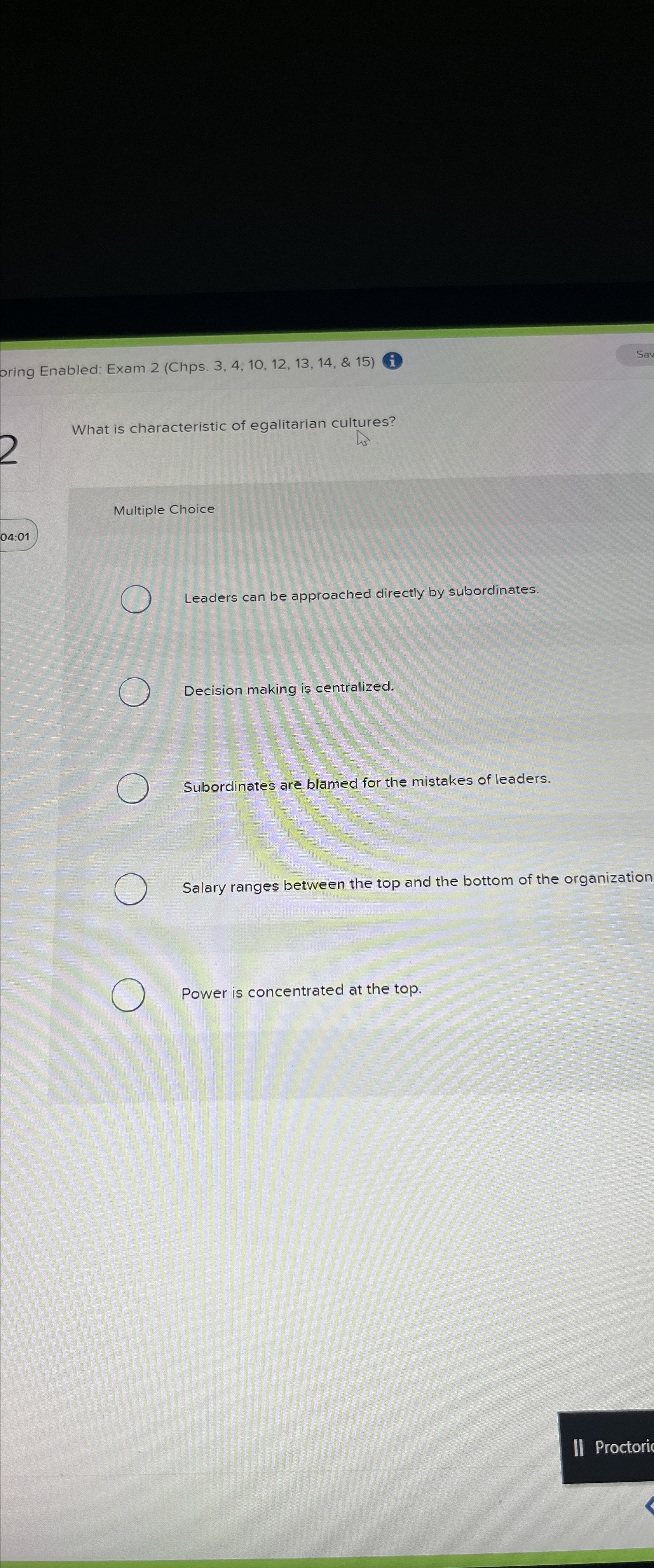  pring Enabled: Exam 2(Chps.3,4,10,12,13,14, & 15) What is characteristic of egalitarian