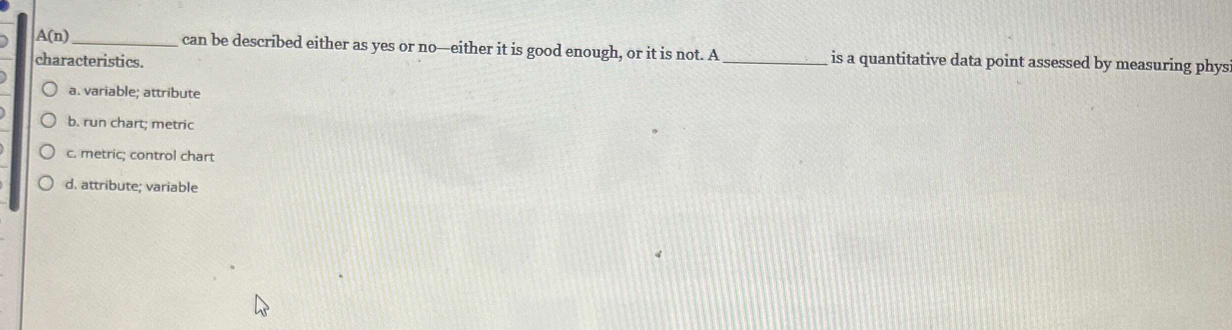  A(n)q, characteristics. can be described either as yes or no-either it