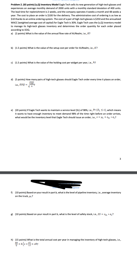  Problem 2.(6S points)(s,Q) Inventory Model Eagle Tech sells its new generation