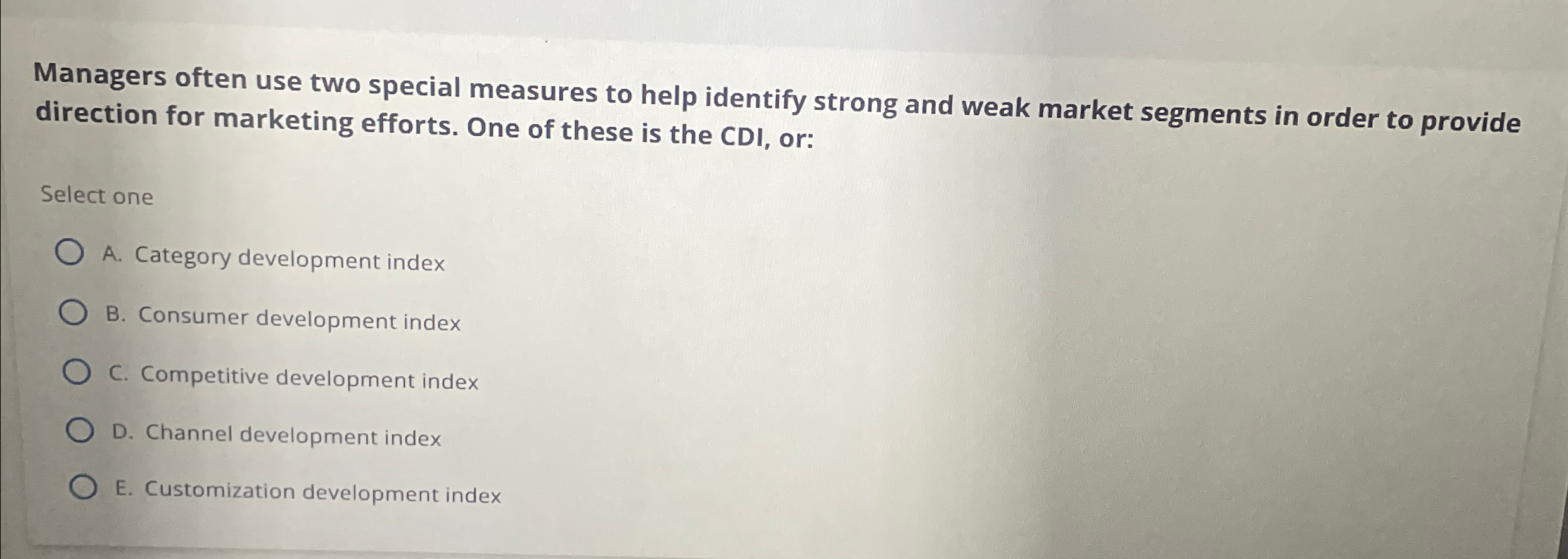  Managers often use two special measures to help identify strong and