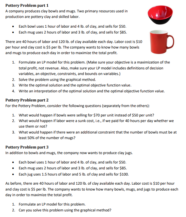  question 3 problem 2 Pottery Problem part 1 A company produces