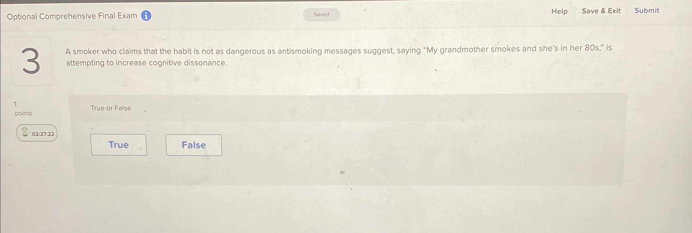  Optional Comprehensive Final Exam Help Save & Exit Submit A smoker