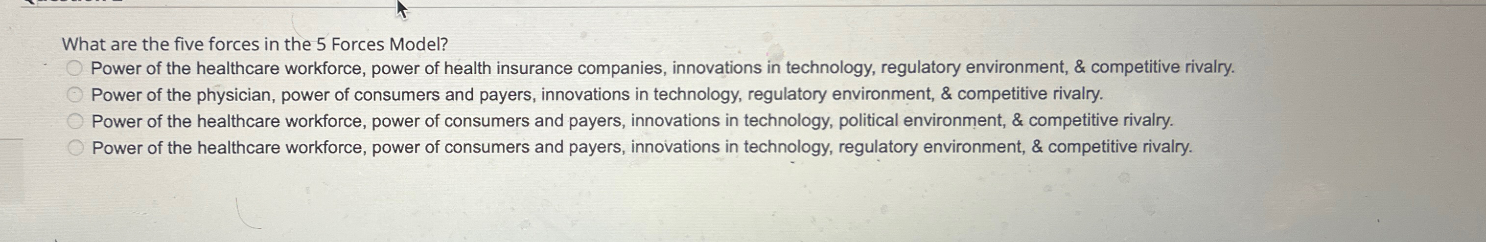  What are the five forces in the 5 Forces Model? Power