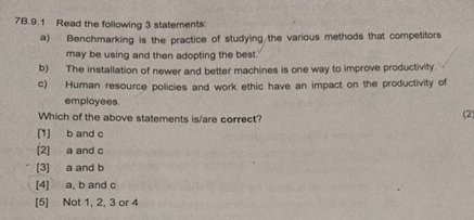  7B.9.1 Read the following 3 statements: a) Benchmarking is the practice