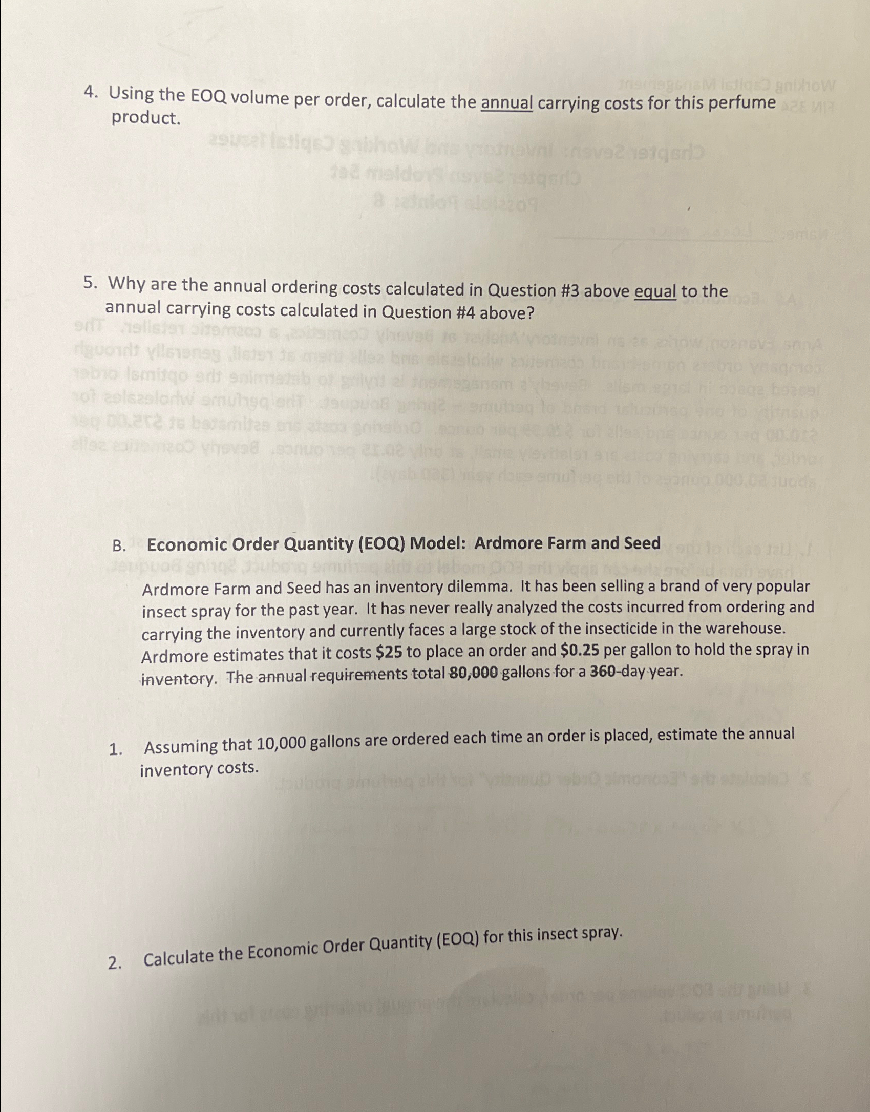  Using the EOQ volume per order, calculate the annual carrying costs