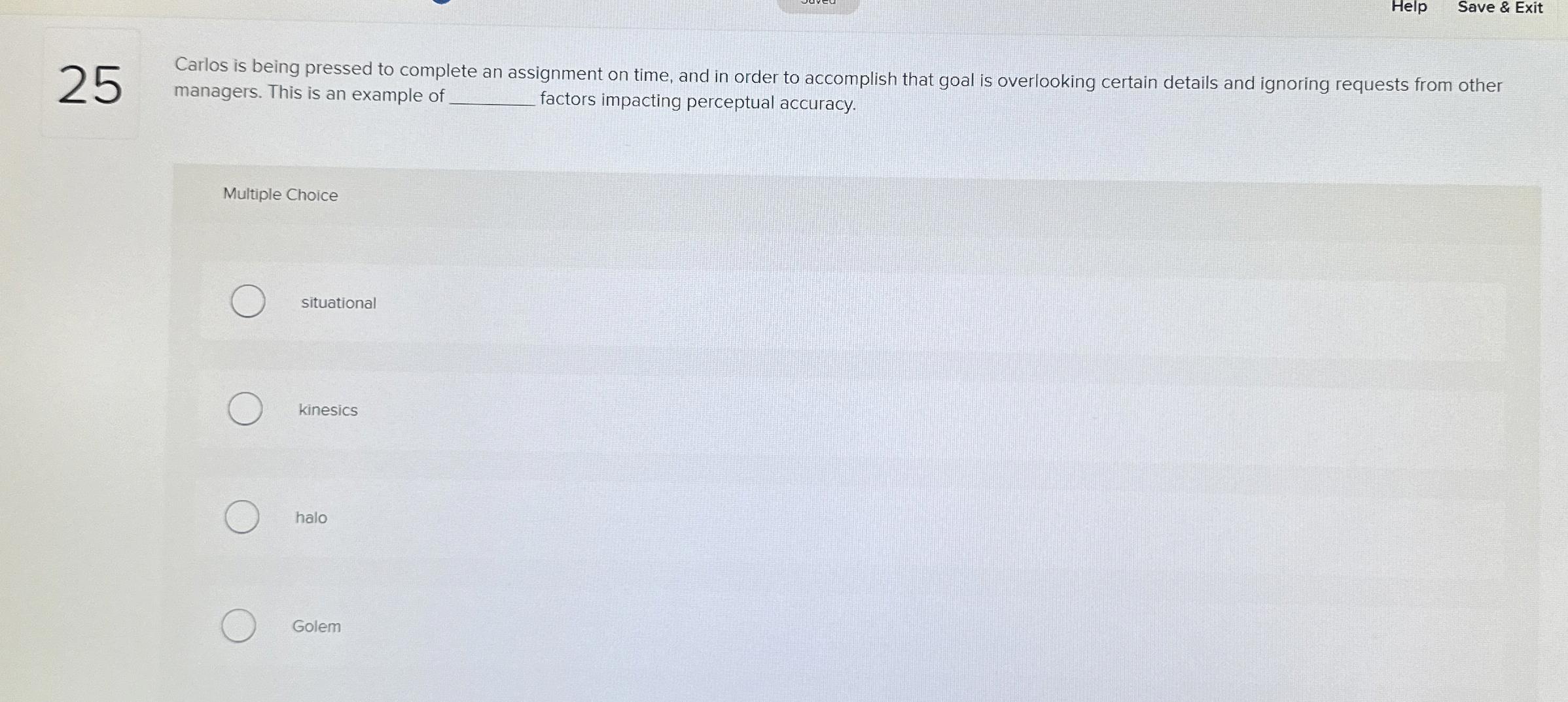  Help Save & Exit 25 Carlos is being pressed to complete