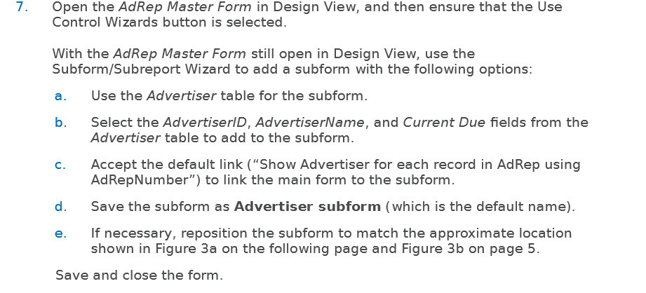 7. Open the AdRep Master Form in Design View, and then