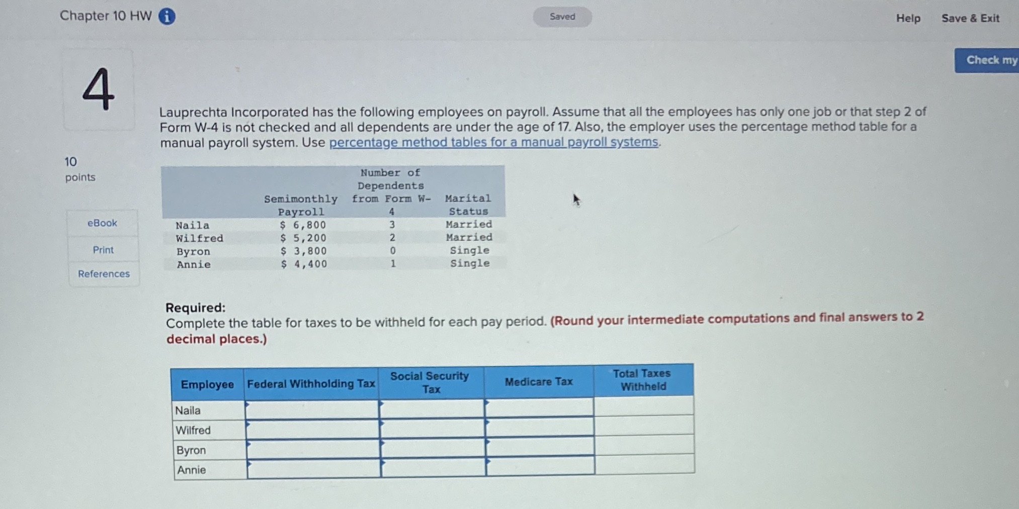 Chapter 10 HW i Saved Help Save & Exit Check my