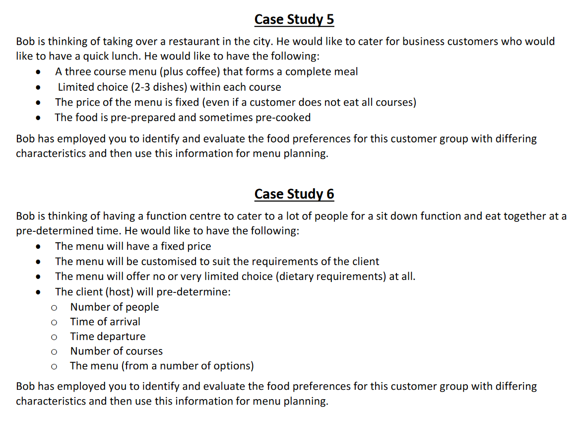 use this information for menu planning. You are required to evaluate the