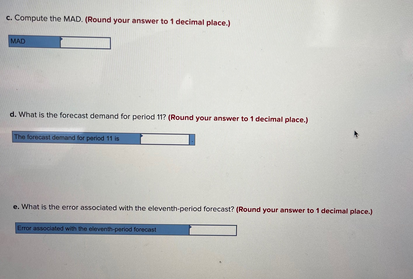 each of the items. Using simple moving averages and the following time
