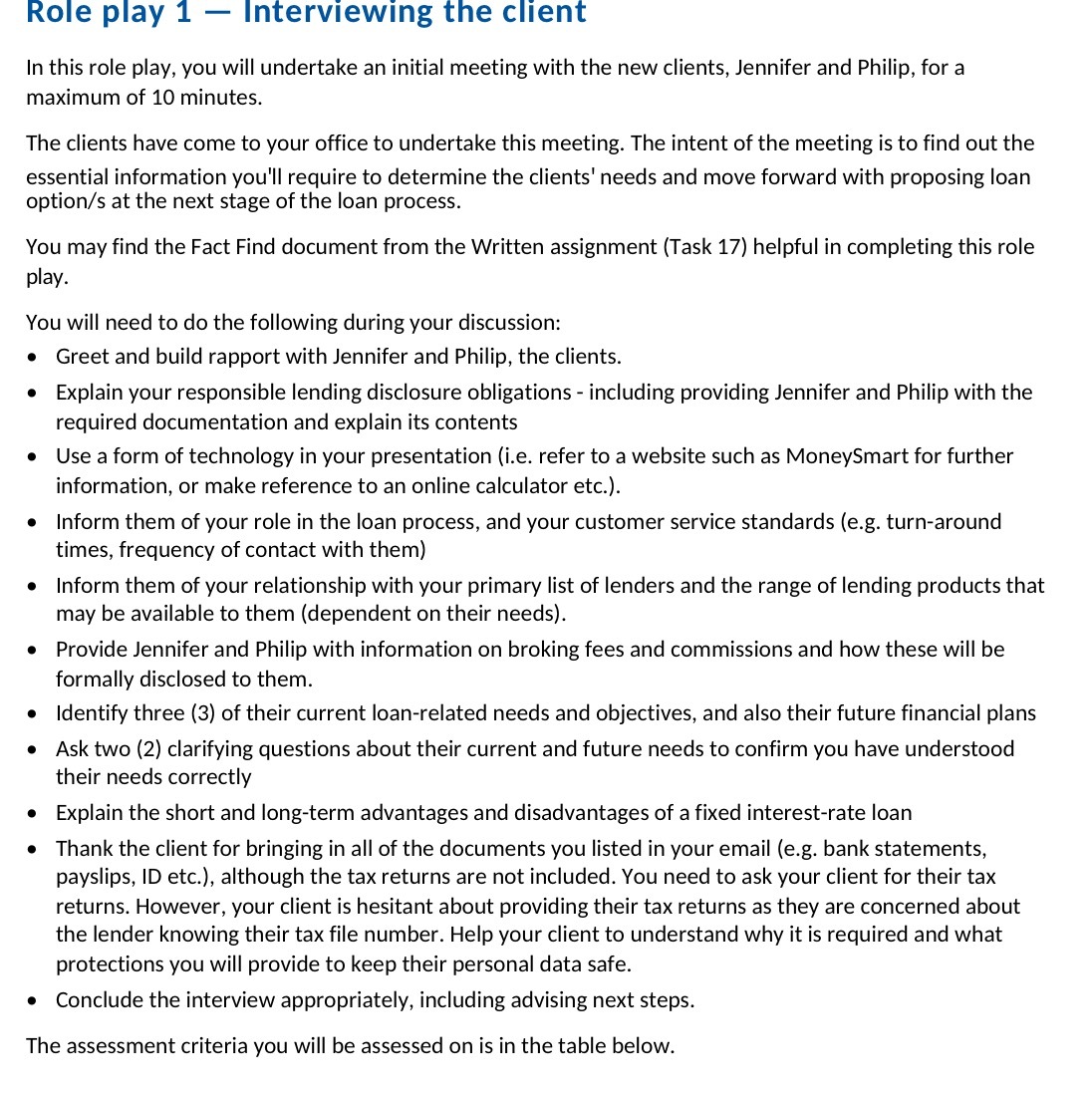  Role play 1 Interviewing the client In this role play, you