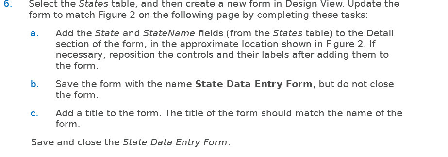  6. Select the States table, and then create a new form