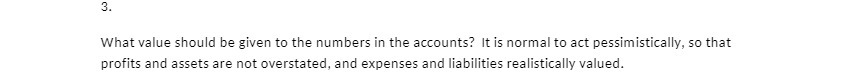  3. What value should be given to the numbers in the