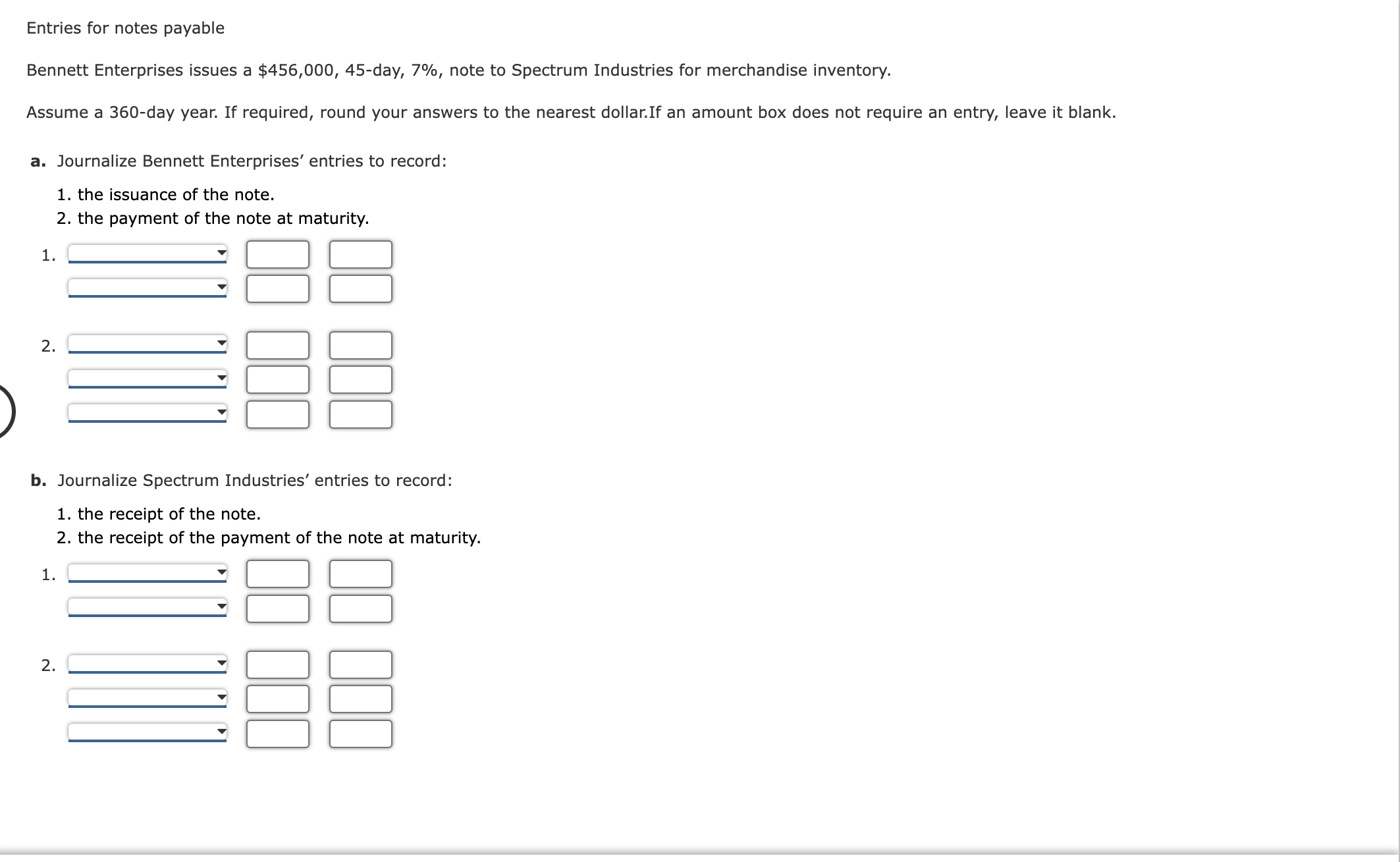 the note, assuming the note carries an interest rate of 7%. E