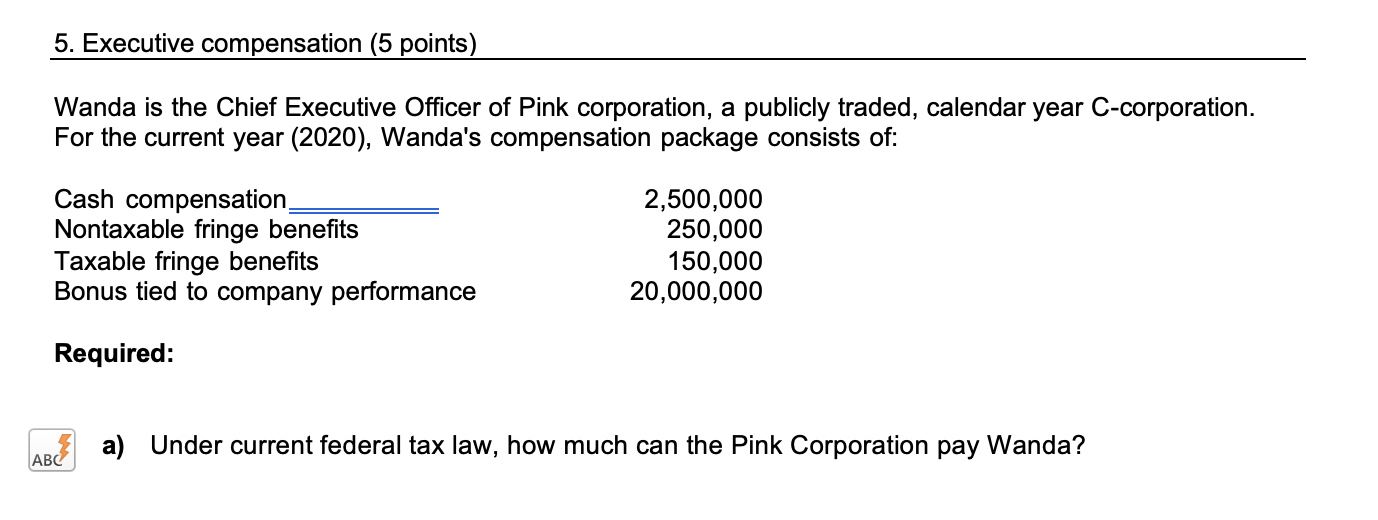 please help me find how much can pink corp pay Wanda under