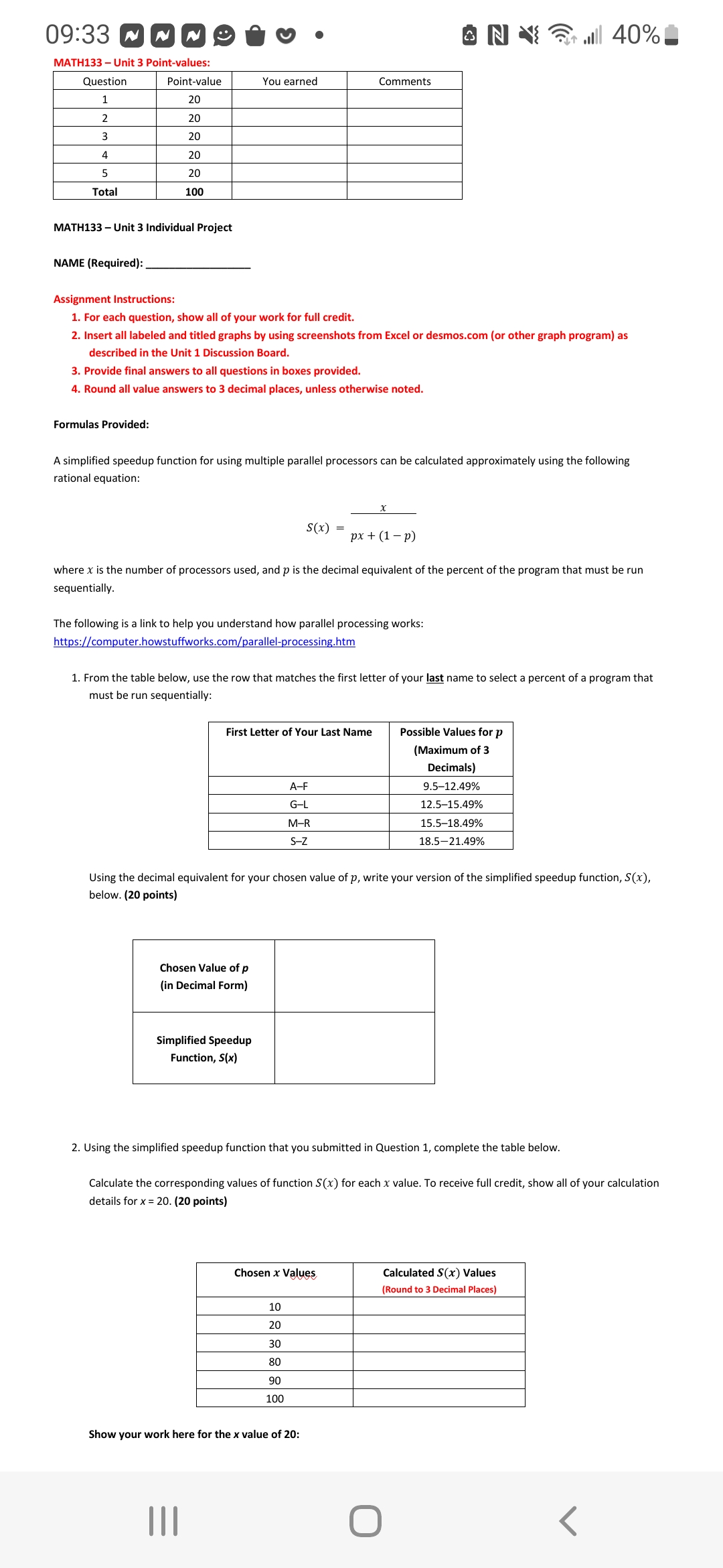  09:33 N NNOO N 40% MATH133 - Unit 3 Point-values: Question