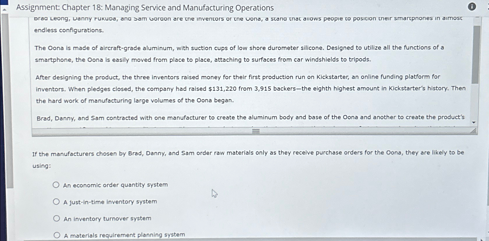  Assignment: Chapter 18: Managing Service and Manufacturing Operations braa Leong, vanny